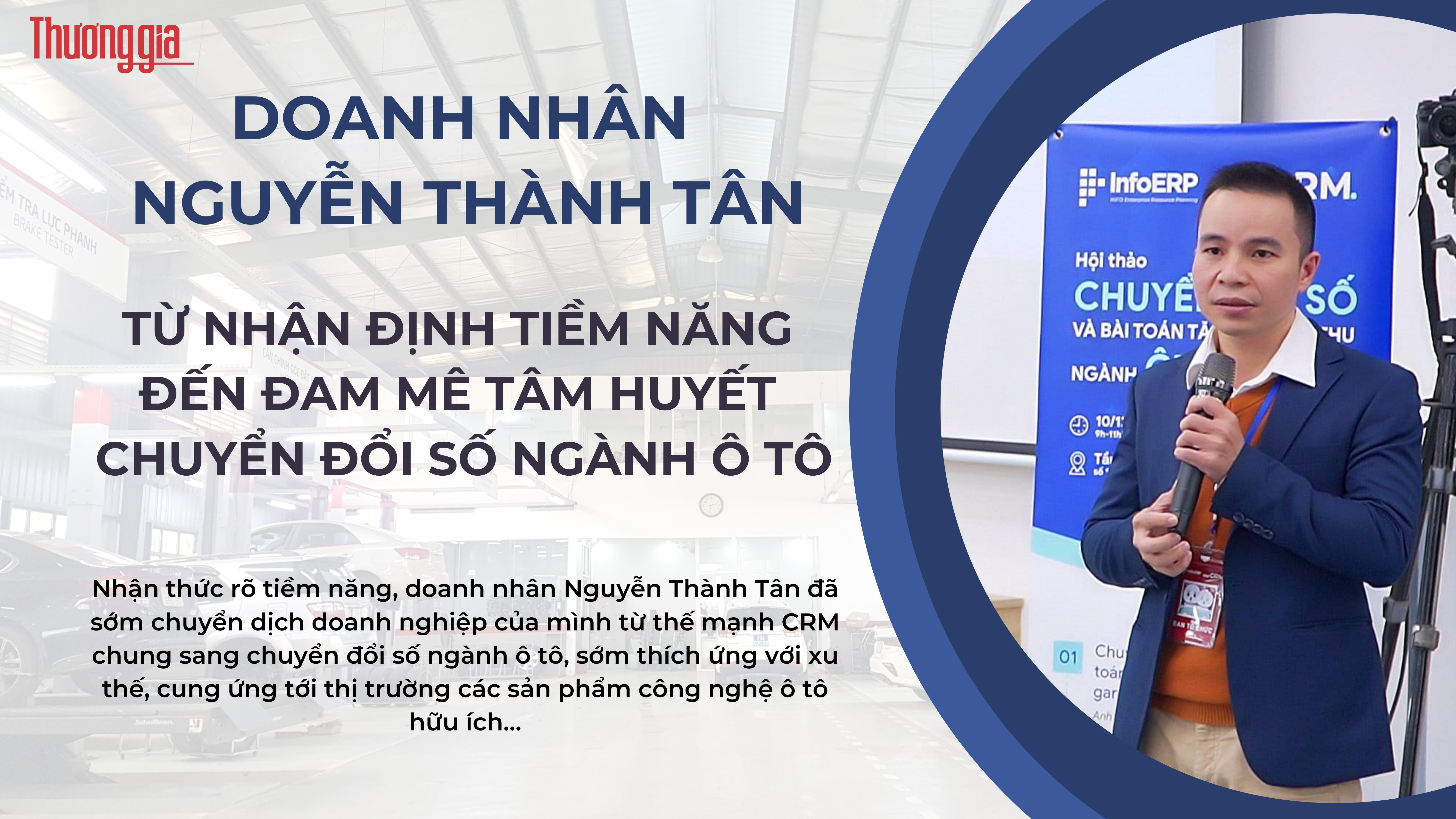 Doanh nhân Nguyễn Thành Tân: Nhận định tiềm năng chuyển đổi số ngành ô tô
