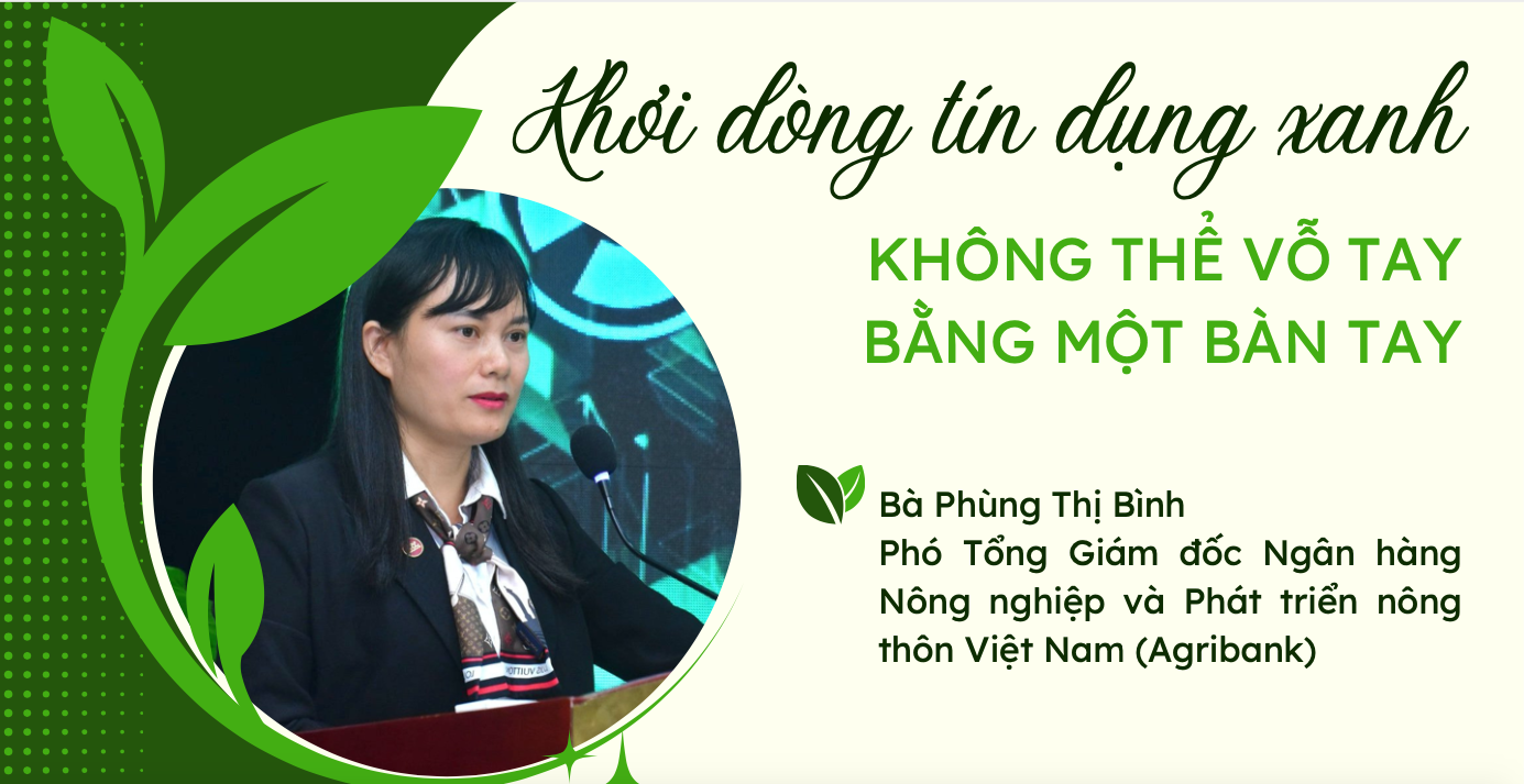 Khơi dòng tín dụng xanh: Không thể vỗ tay bằng một bàn tay