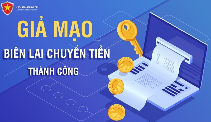 Nhận diện lừa đảo giả mạo biên lai chuyển tiền thành công