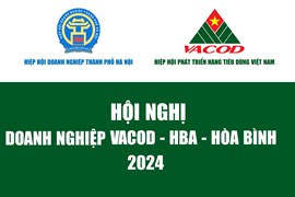 Sắp diễn ra hội nghị “Doanh nghiệp VACOD - HBA - Hòa Bình 2024”
