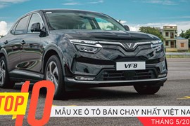 Top 10 xe ô tô bán chạy nhất tháng 5/2023: VinFast VF8 lên ngôi vương